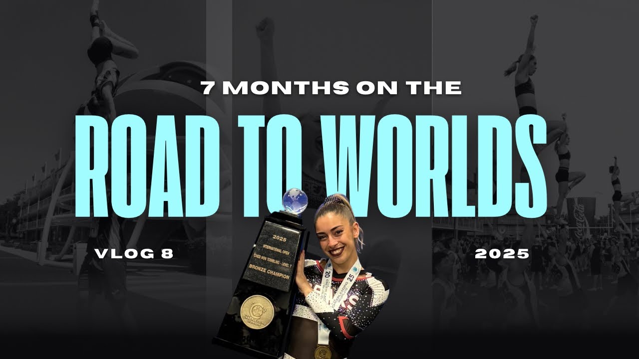 ROAD TO CHEER WORLDS #8