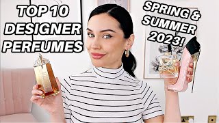 TOP 10 DESIGNER PERFUMES FOR SPRING &amp; SUMMER 2023 | KatesBeautyStation