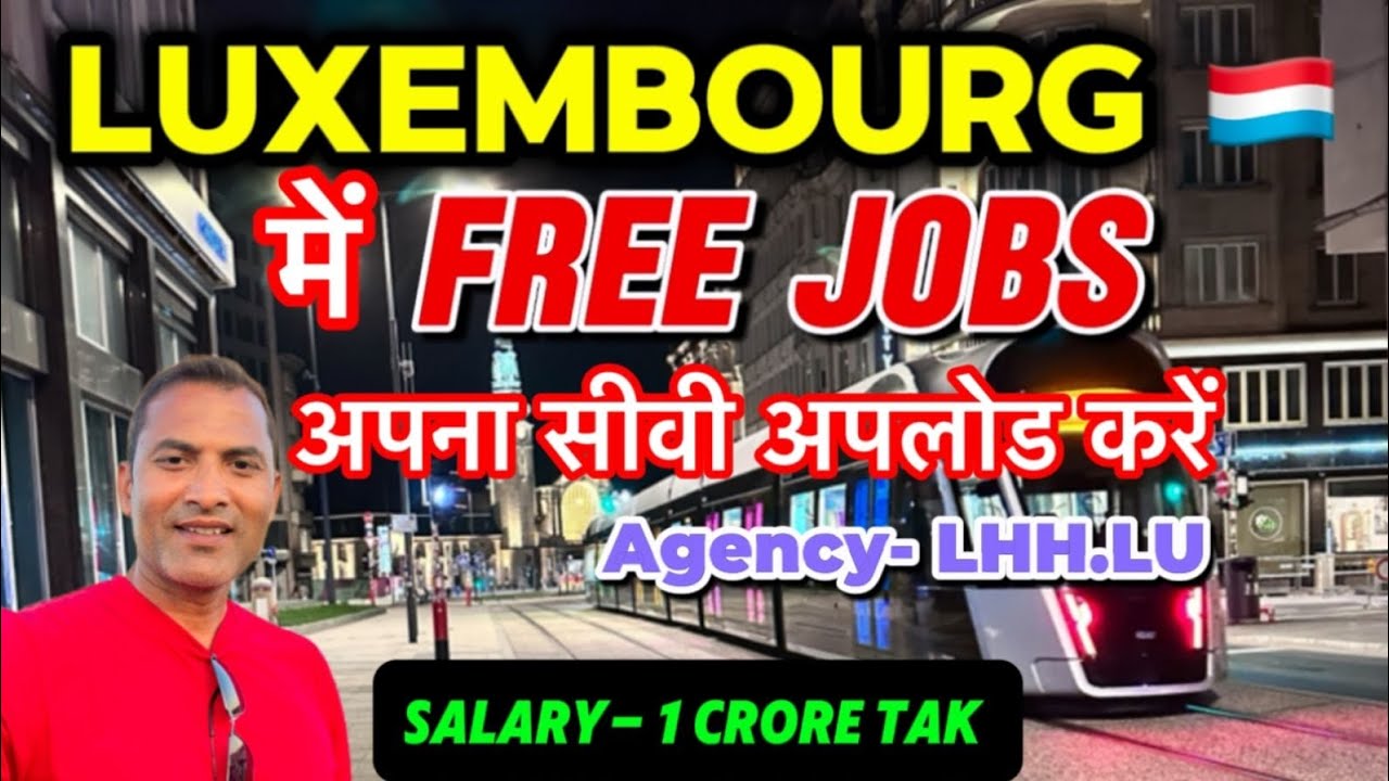 luxembourg-work-permit-2024-jobs-in-luxembourg-full-process