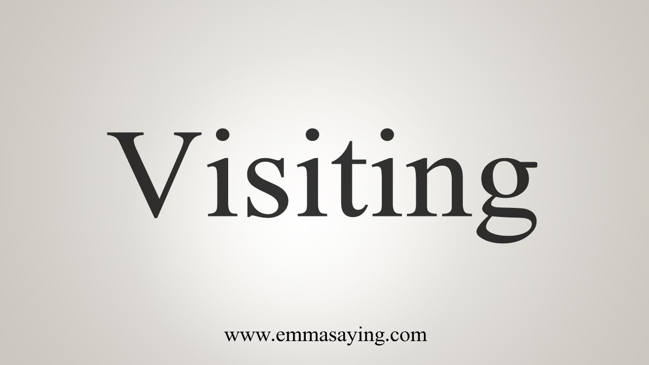 How To Say Visiting YouTube How To Say Visiting YouTube