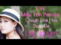 Chuyện Loài Hoa Dang Dở- Y Vũ | Lilly Nguyen | Official Music Video
