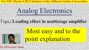 LOADING EFFECT IN MULTISTAGE AMPLIFIERS