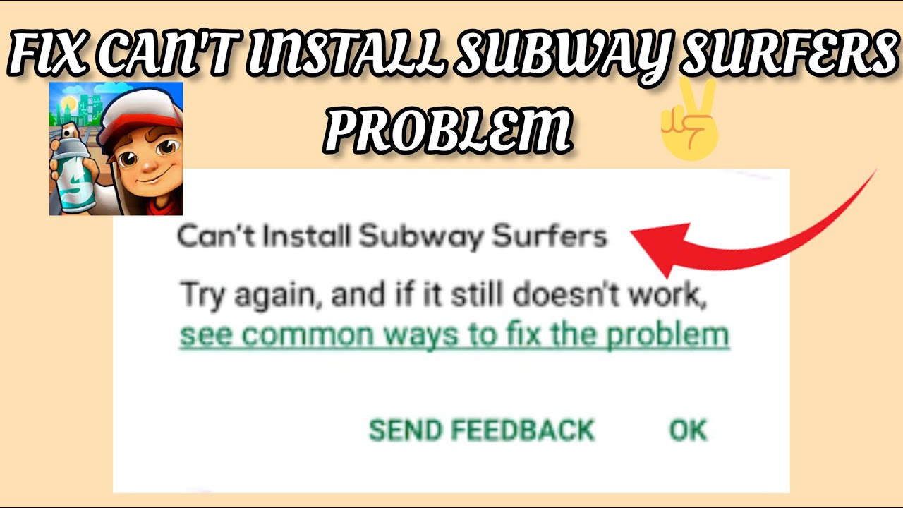 Fix Subway Surfers App Can't Install On Play Store Problem|| TECH ...