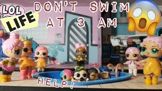 LOL Life! LOL Dolls Stop Motion Miniseries - Don't Swim at 3 am! Swimming Nightmare!