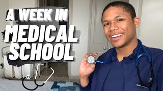 A Busy Week in MEDICAL SCHOOL!