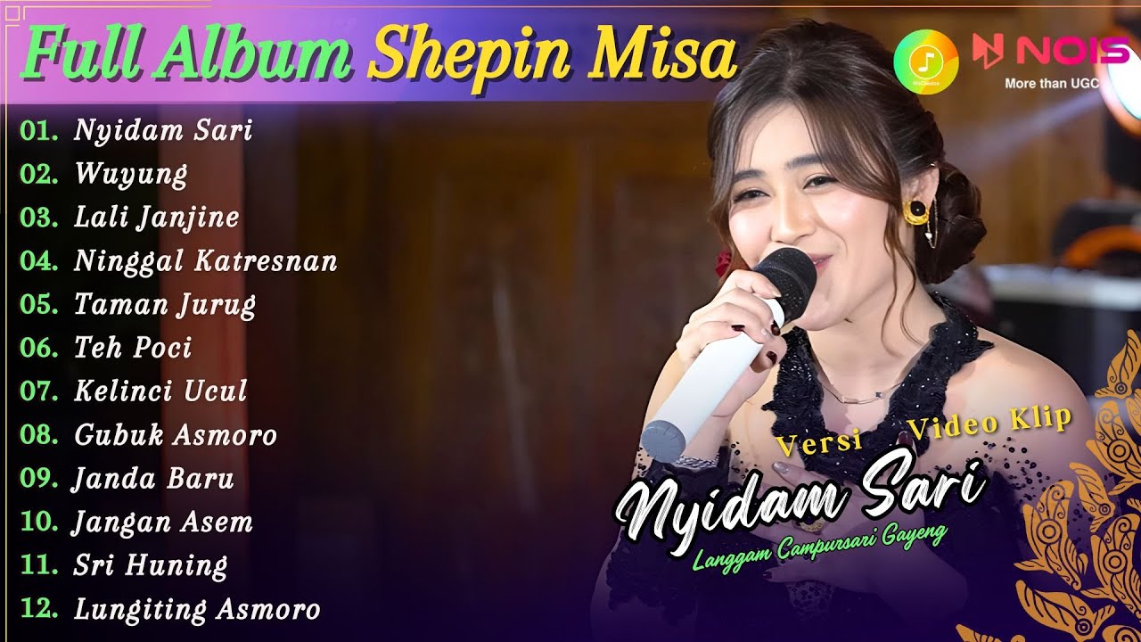 Full Album Campursari Shepin Misa - Nyidam Sari | Kompilasi Video Langgam Campursari Terbaru 2024