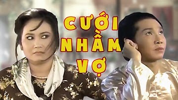 Cưới Sai Vợ - Vũ Linh, Thanh Ngân - Trích Đoạn Cải Lương Gay Cấn