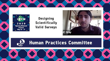 Designing Scientifically Valid Surveys - iGEM 2020 Opening Weekend Festival