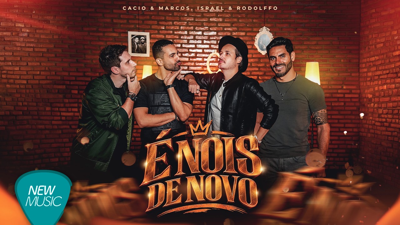 Capa do vídeo É Nois de Novo (Part. Israel e Rodolffo)