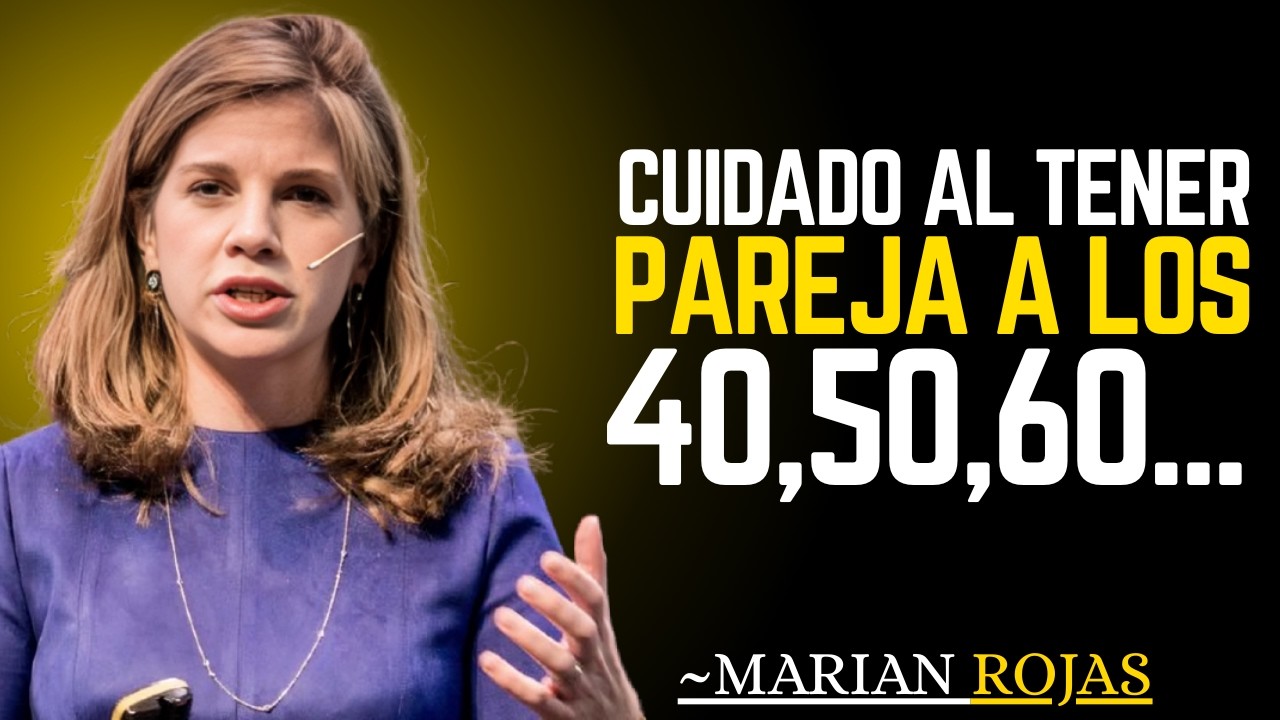 Los RIESGOS al COMENZAR una RELACIÓN a los 40,50... años | Marian Rojas Estapé