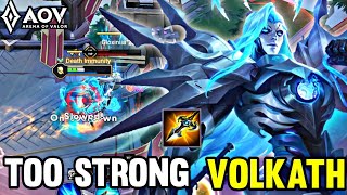 VOLKATH GAMEPLAY | TOO STRONG - ARENA OF VALOR