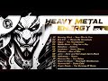 Heavy metal energy collection vol 2  hard rock power metal  greatest hits