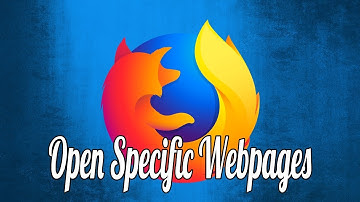 How to Open a Specific Set of Webpages When You Start Firefox