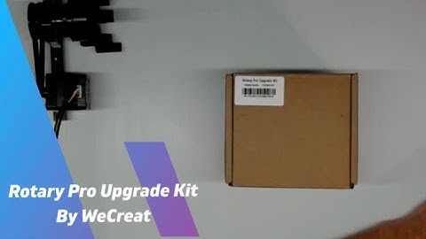 Rotary Pro Upgrade Kit - unbox and install - #wecreat  laser