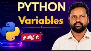 Python Variables and Data Types for Beginners | Python Tutorial in Tamil