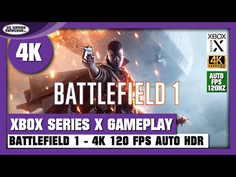 Battlefield 1: Xbox Series X Gameplay mit Auto HDR, FPS Boost in 972p und 120FPS | PC Games Database Battlefield 1: Xbox Series X Gameplay mit Auto HDR, FPS Boost in 972p und 120FPS | PC Games Database