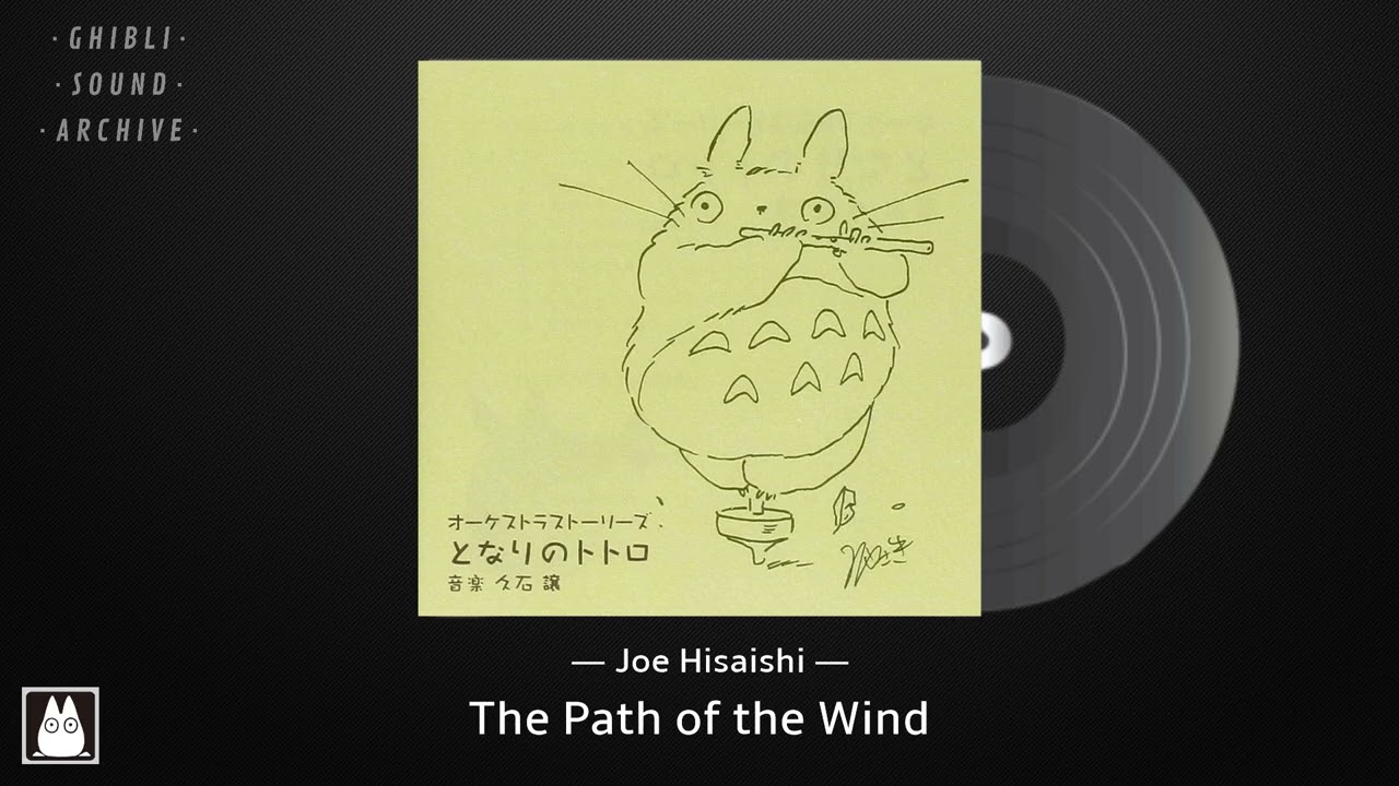 My Neighbor Totoro Orchestra Stories - 05. The Path of the Wind