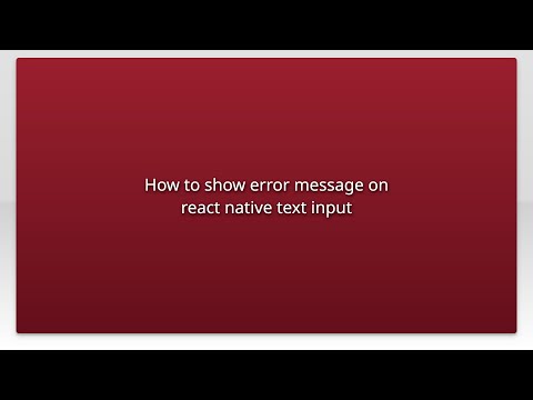How to show error message on react native text input