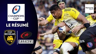 Champions Cup : le résumé de La Rochelle - Saracens