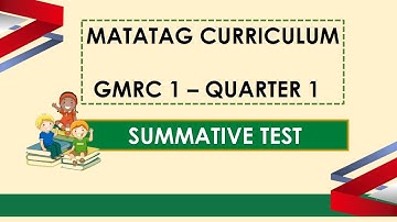 SUMMATIVE TEST IN GMRC 1 QUARTER 1 II TEACHER