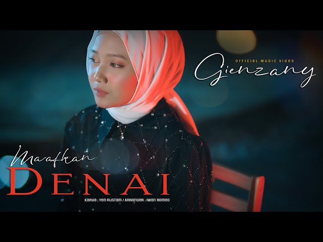 Gienzany - Ma'afkan Denai ( Official Music Video ) class=