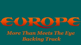 EUROPE   More Than Meets The Eye  [ Backing Track ]