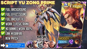 Update Script Skin Yu Zong Prime Cosmic Dragon no Password, Full Effect & Voice 