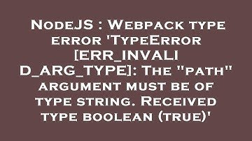 NodeJS : Webpack type error 
