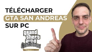 Comment Télécharger GTA San Andreas Sur PC