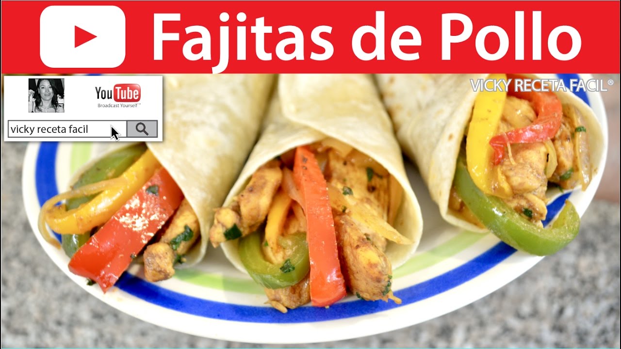 CÓMO HACER FAJITAS DE POLLO | Vicky Receta Facil | VICKY RECETA FACIL