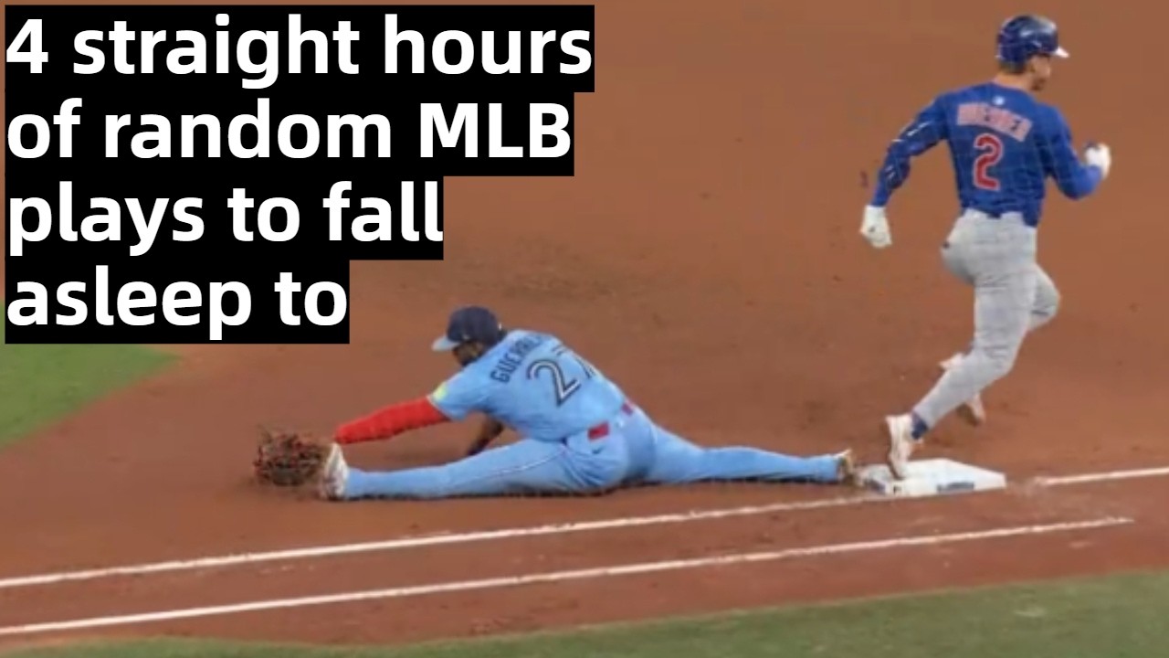 4 Straight Hours of Random MLB Plays To Fall Asleep To - YouTube