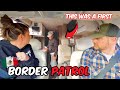 Crossing the mexico border in our rv part one