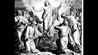 Acts 1:6-14 | Jesus is Taken Into Heaven | Lectionary bible reading