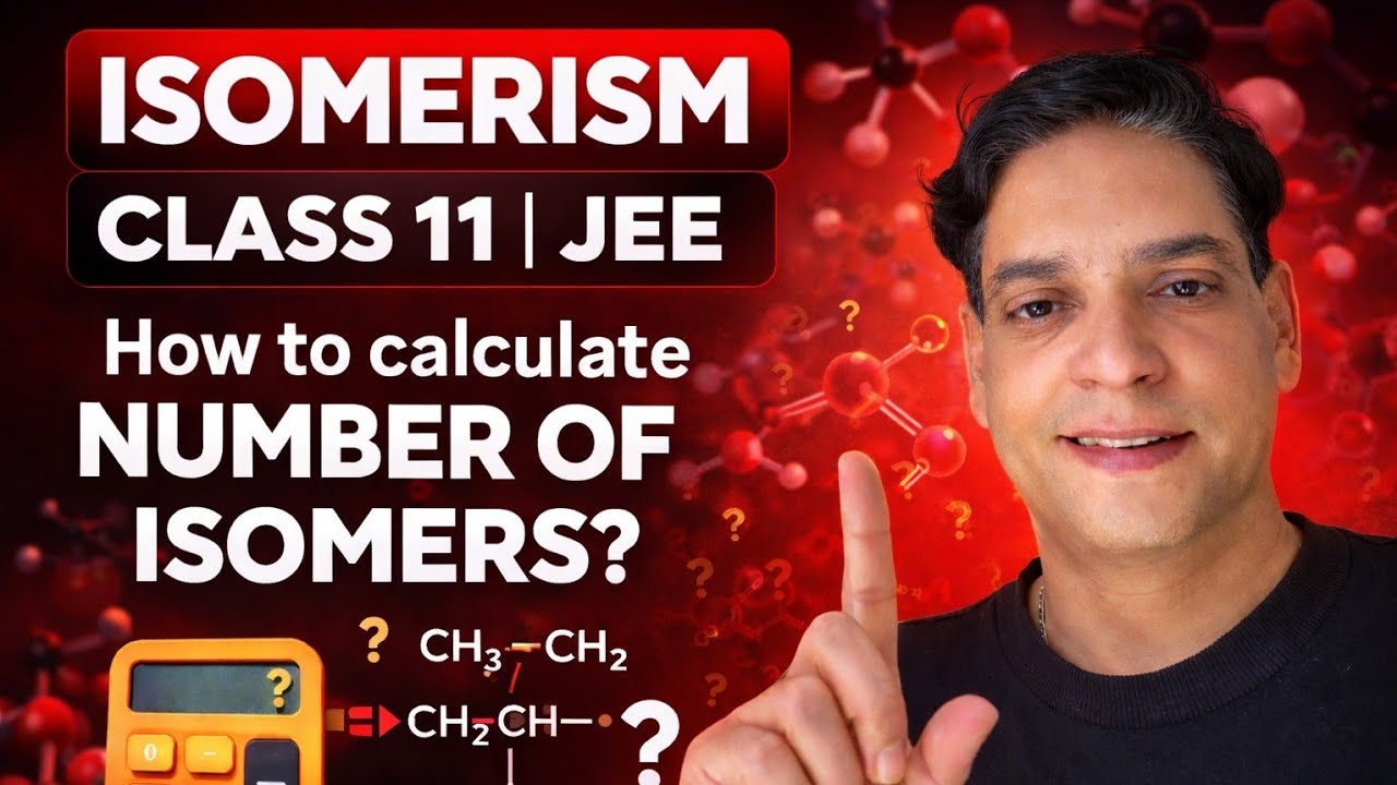 ISOMERISM | How to Calculate the Number of Chain Isomers | 24 Organic Chemistry | isomerism 01 JEE