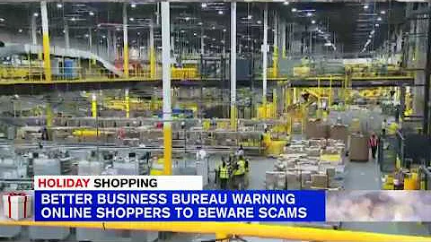 Better Business Bureau warns online shoppers to beware of scams