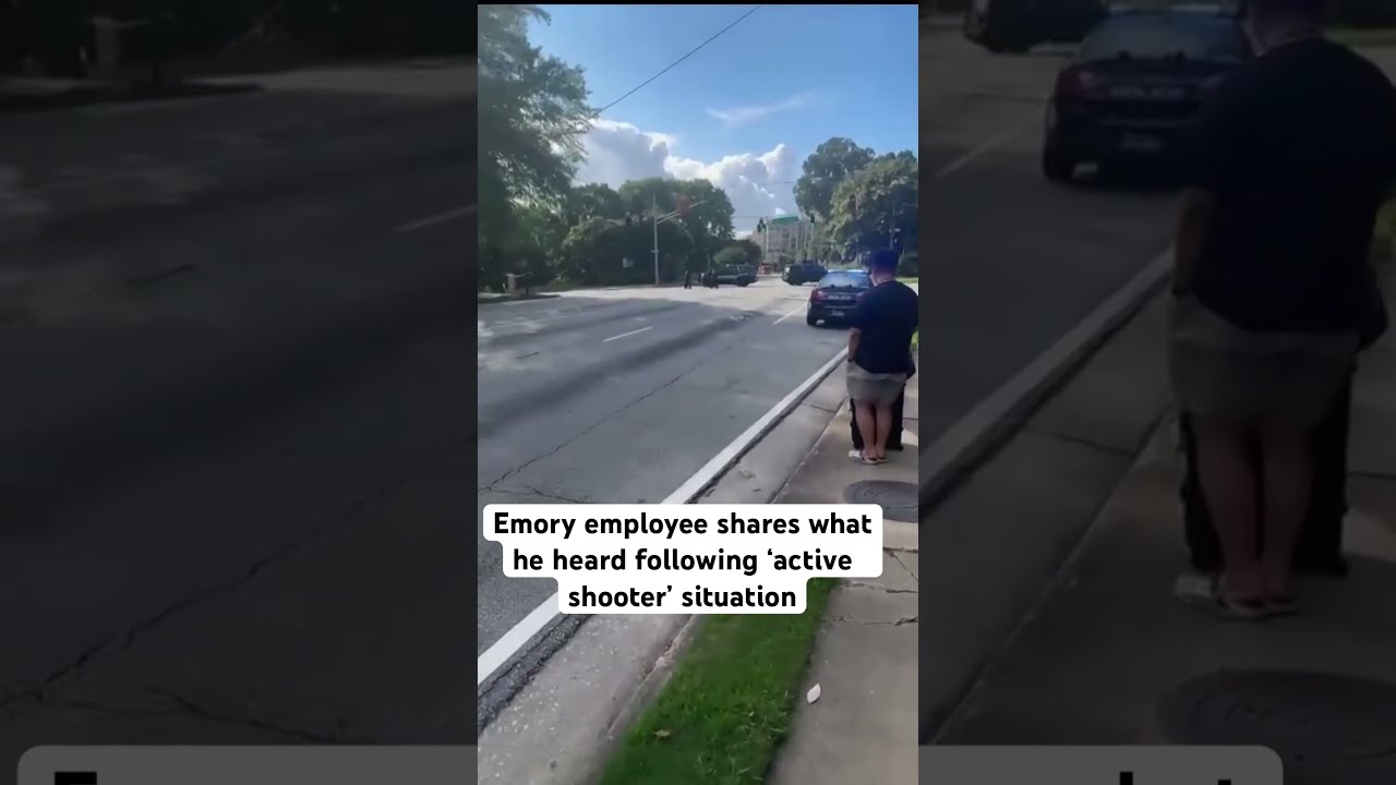 Emory Employee Shares What He Heard Following Reports Of Active Shooter 