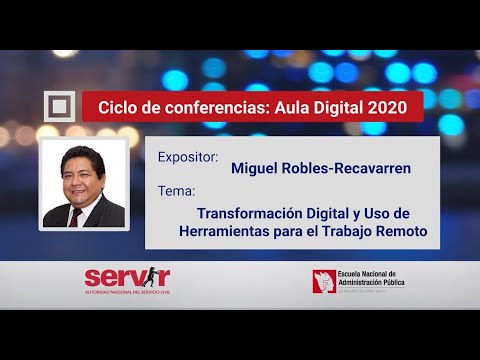 Transformación digital y uso de herramientas para el trabajo remoto