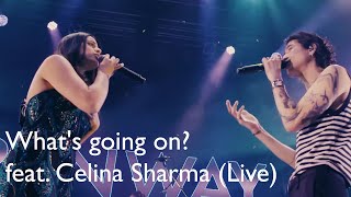 What's going on? feat. Celina Sharma (Live)