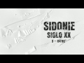 Video Siglo XX Sidonie
