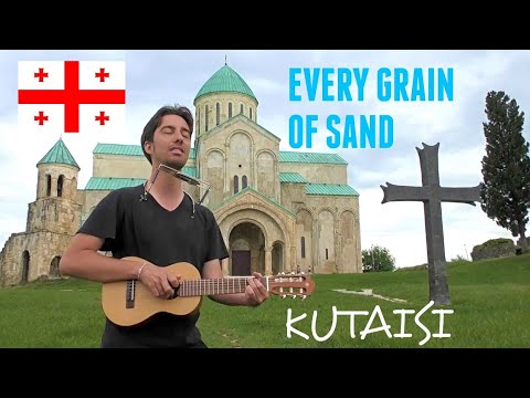 Bob Dylan | Every Grain Of Sand | live at Bagrati cathedral, Kutaisi | Trip to Georgia, part 2
