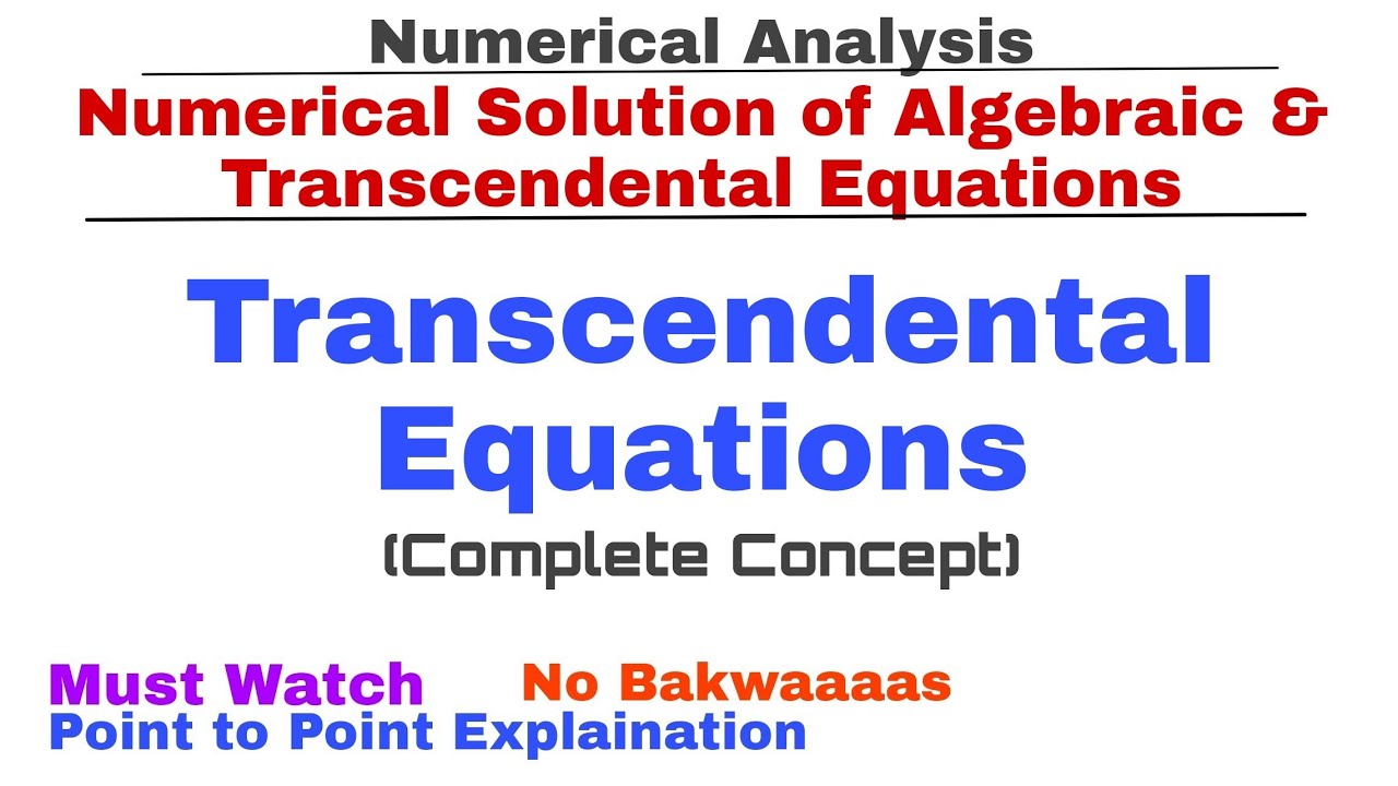 2 Transcendental Equations Complete Concept Numerical Methods 2-transcendental-equations-complete-concept-numerical-methods