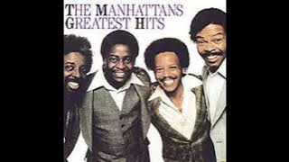 Everybody Has A Dream - Manhattans - 1978