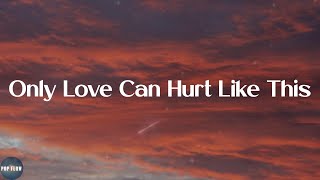 Paloma Faith - Only Love Can Hurt Like This (Lyrics) Resimi