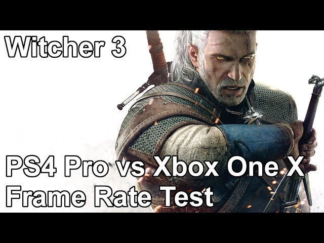 The Witcher 3 gets an Xbox One X performance patch; New PS4 Pro