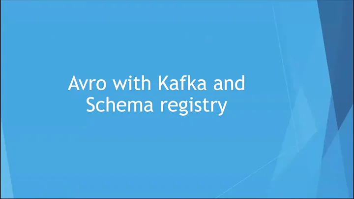 Avro with Kafka and Schema Registry