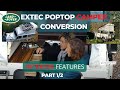 Land Rover Defender pop-top camper conversion by Extec/RR | Pt1 Interior