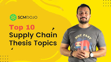 Top 10 scriptieonderwerpen voor supply chain management