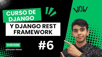 06 - Domina la Configuración de Variables de Entorno en Django como un EXPERTO
