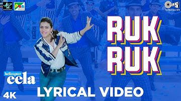 Ruk Ruk Lyrical Video - Helicopter Eela | Kajol | Palomi Ghosh | Raghav Sachar | Anu Malik