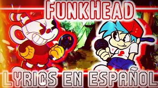 FUNKHEAD (leak) Lyrics En Español FUNKHEAD (leak) [Full Week]
